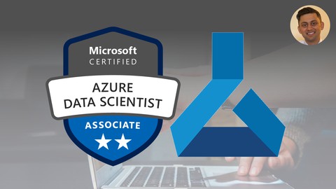 DP-100 Azure Data Scientist Associate Complete Exam Guide Udemy Coupons