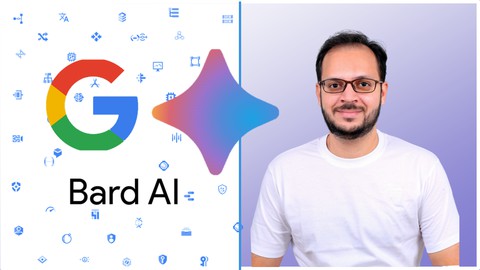 Google Bard AI: The Ultimate Guide - Google Bard AI Udemy Coupon