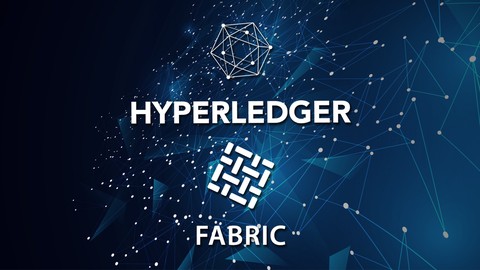 Hyperledger Fabric 2.x - First Practical Blockchain Udemy coupons