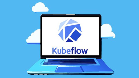 KubeFlow Bootcamp Udemy Coupon