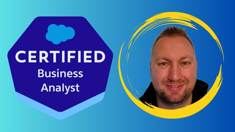 Salesforce Business Analyst Certification - Pass Fast Udemy Coupon