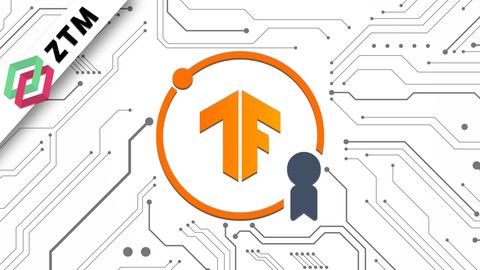 TensorFlow Developer Certificate in 2023 Zero to Mastery Udemy Coupons