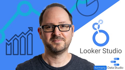 The Ultimate Guide to Looker (Google Data) Studio 2023 Udemy Coupon