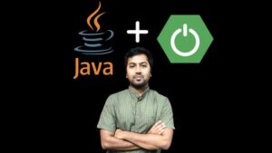 Both Java SpringBoot from Basics to Advanced