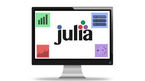 Julia Programming For Data Science Hands-on Julia Udemy coupons