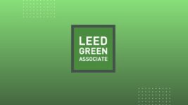 The Complete 2024 LEED Green Associate Training