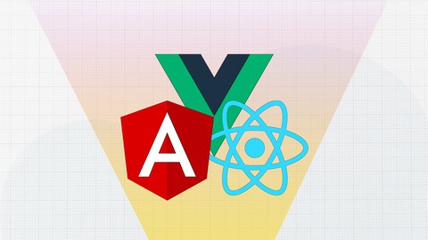 Vue JS 3, React JS & Angular Guide to Popular Frameworks Udemy coupons