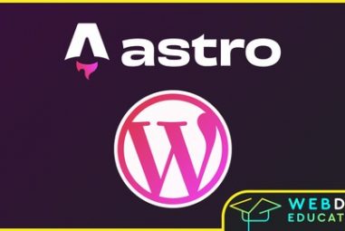 Astro JS v4 & WordPress (Astro.js, TailwindCSS & WordPress)