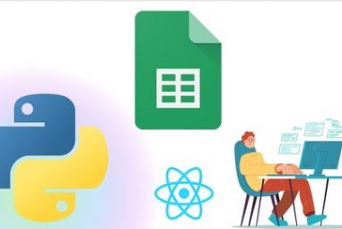 Building Full Stack Python Web Apps Backed By Google Sheets
