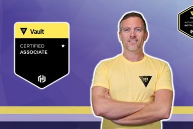 HashiCorp Certified: Vault Associate 2025 (w/ Hands-On Labs)